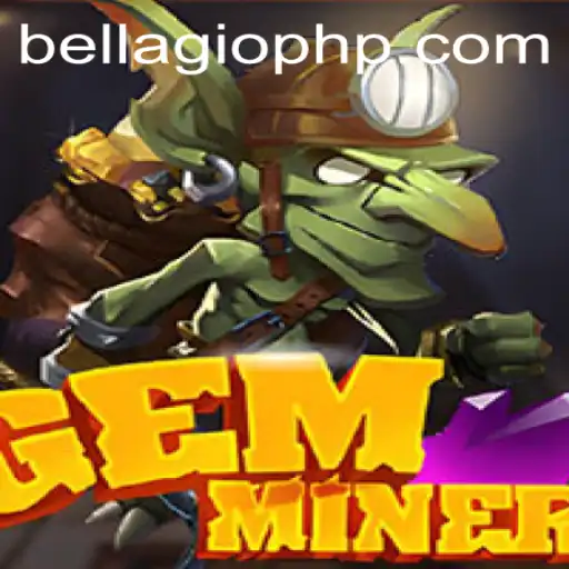 Diving into the Thrilling World of GemMiner with BellagioPH