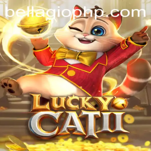 Exploring LuckyCatII: A Thrilling Gaming Adventure at BellagioPH